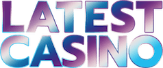 Latest Casino